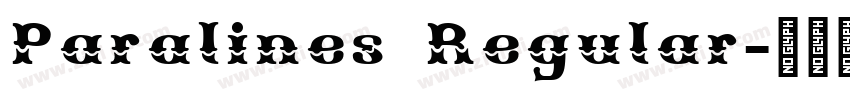 Paralines Regular字体转换